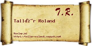 Tallér Roland névjegykártya